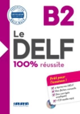 Le DELF 100% Reussite By Germain, Sylvie 9782278086283 (Paperback)