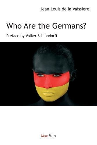 Who Are the Germans? By de la Vaissière 9782315012633 (Paperback)