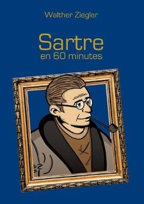 Sartre en 60 minutes By Ziegler 9782322109715 (Paperback)