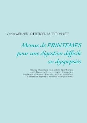 Menus de printemps pour une digestion difficile ou dyspepsies