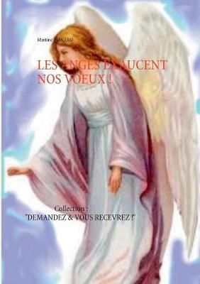 Les Anges exaucent nos voeux ! By M?nard 9782322119189 (Paperback)