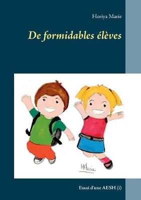 De formidables élèves By Marie 9782322148646 (Paperback)
