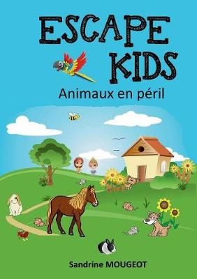 Escape Kids By Mougeot 9782322165797 (Paperback)