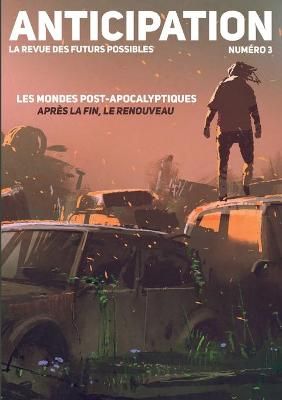 Anticipation N°3 By Dupont-Besnard 9782322201273 (Paperback)