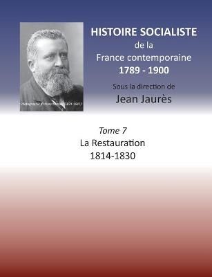Histoire socialiste de la France Contemporaine By Jean Jaures