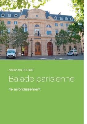 Balade parisienne By Delrue 9782322267347 (Paperback)