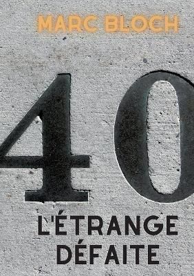 L'Étrange Défaite By Bloch 9782322375578 (Paperback)