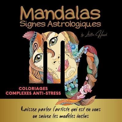Mandalas signes astrologiques By Haniel 9782322392223 (Paperback)