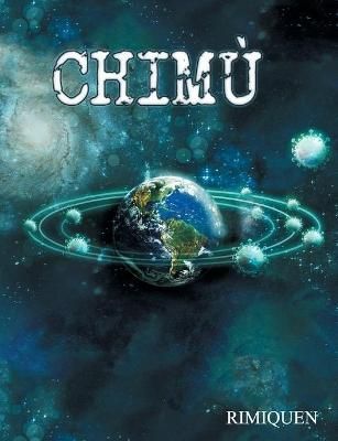 Chimù By Rimiquen 9782322399550 (Paperback)