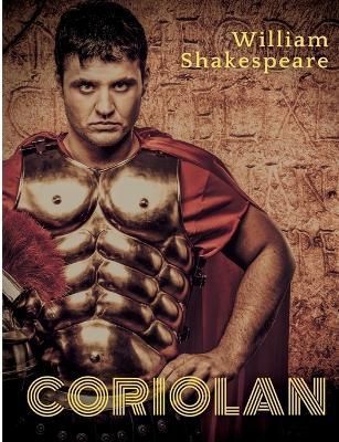 Coriolan By William Shakespeare 9782322424702 (Paperback)