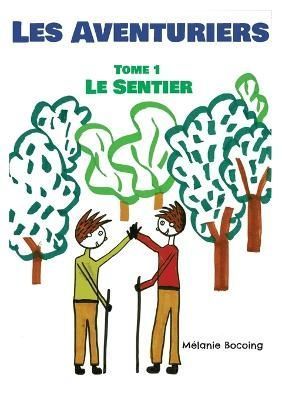 Les Aventuriers By Bocoing 9782322450008 (Paperback)