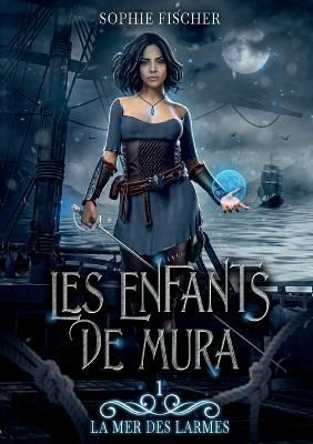 mer des Larmes By Fischer 9782322454044 (Paperback)