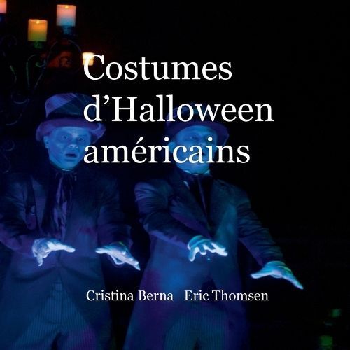 Costumes d'Halloween am?ricains By Berna 9782322469116 (Paperback)