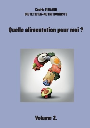 Quelle alimentation pour moi ? By Menard 9782322486144 (Paperback)