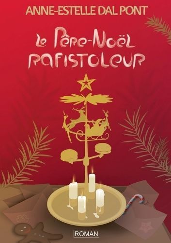 Père-Noël rafistoleur By Dal Pont 9782322502271 (Paperback)