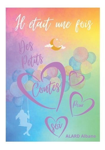 Il Était Une Fois By Albane Alard 9782322503483 (Paperback)