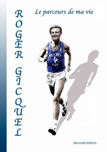 Roger Gicquel By Gicquel 9782322506859 (Paperback)