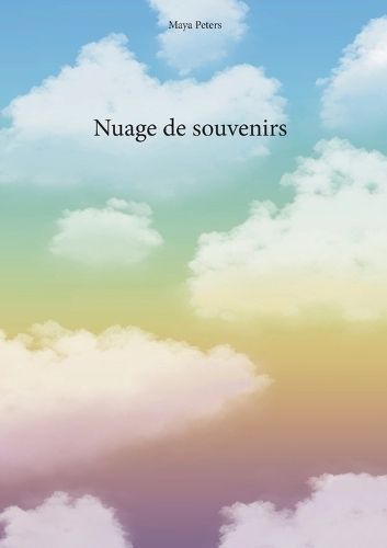 Nuage de souvenirs By Peters 9782322520299 (Paperback)