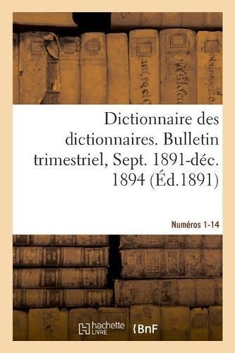 Dictionnaire des dictionnaires. Nouveau Dictionnaire des dictionnaires illustré