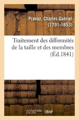 Traitement Des Difformites de la Taille Et Des Membres 9782329048369
