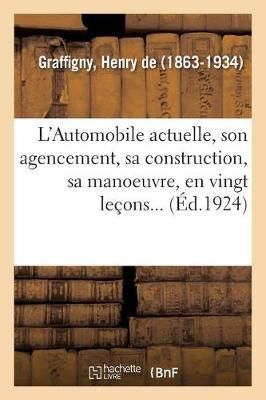 L'Automobile Actuelle By de Graffigny 9782329089928 (Paperback)