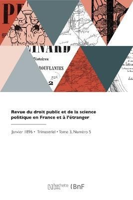 Revue Du Droit Public Et De La Science Politique En France Et À l'Étranger