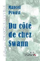Du côté de chez Swann (grands caractères) By Marcel Proust