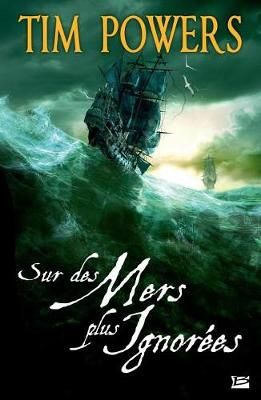 Sur des mers plus ignorées By Powers-T 9782352945031 (Paperback)