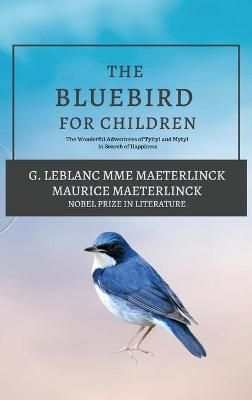 The Blue Bird for Children 9782357284890 (Hardback)