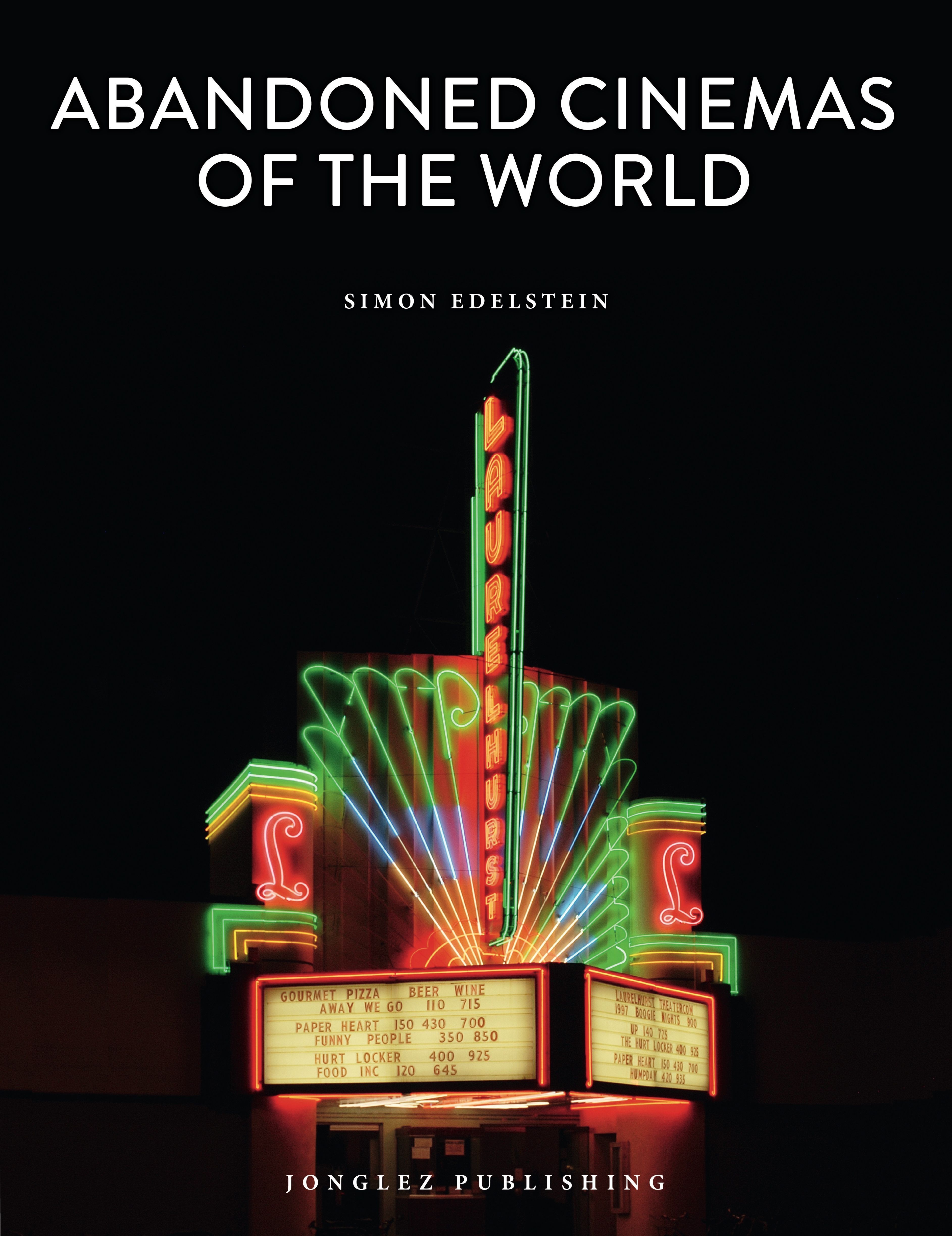 Abandoned Cinemas of the World 9782361953492 (Hardback)