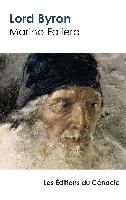 Marino Faliero By Byron 9782367885070 (Paperback)