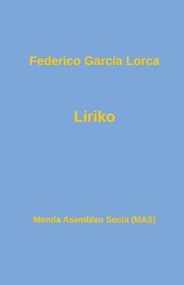 Liriko By Lorca, Federico García 9782369601074 (Paperback)