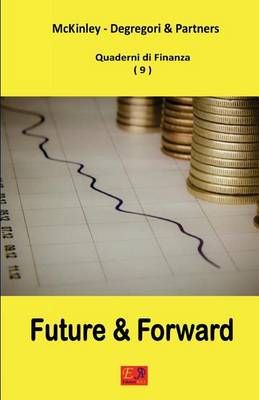 Future E Forward - Quaderni Di Finanza 9 9782372970501 (Paperback)