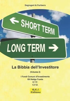 Bibbia dell'Investitore (Volume 2) By Partners 9782372974707