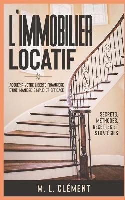 L'immobilier locatif By M L Clement 9782374321110 (Paperback)