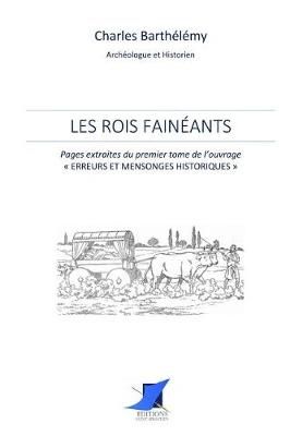 Les rois fain?ants By Editions Saint Sebastien 9782376642671