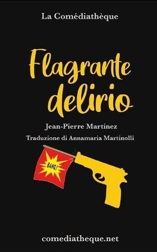Flagrante delirio By Martinolli 9782377058273 (Paperback)