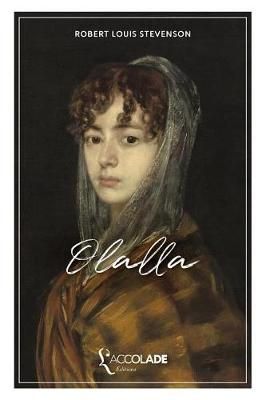 Olalla By Robert Louis Stevenson 9782378080402 (Paperback)