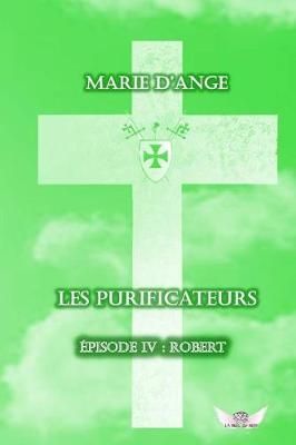 Les Purificateurs 4 By D'Ange 9782378460228 (Paperback)