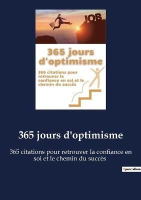 365 jours d'optimisme By Horizons 9782382741191 (Paperback)