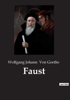 Faust By Von Goethe 9782382741924 (Paperback)