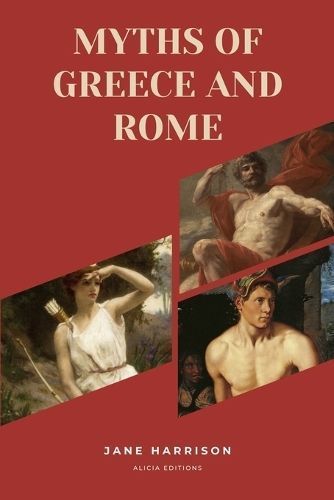 Myths of Greece and Rome By Harrison 9782384551989 (Paperback)