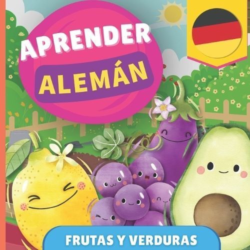 Aprender alem?n - Frutas y verduras By Gnb 9782384571819 (Paperback)