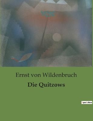 Quitzows By Von Wildenbruch 9782385085278 (Paperback)