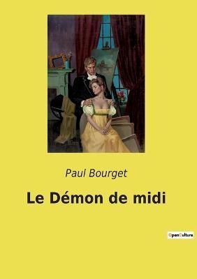 Démon de midi By Bourget 9782385088972 (Paperback)
