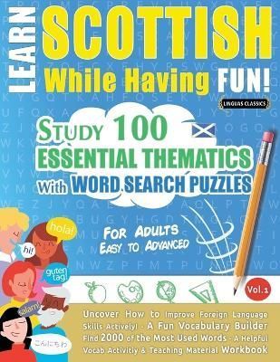 Learn Scottish While Having Fun! - For Adults By Linguas Classics