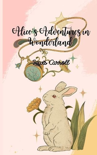 Alice's Adventures in Wonderland (Annotated) By Carroll 9782487116146