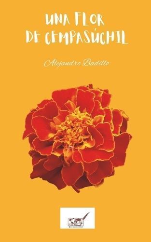 flor de cempas?chil By D'Ailleurs 9782490586486 (Paperback)