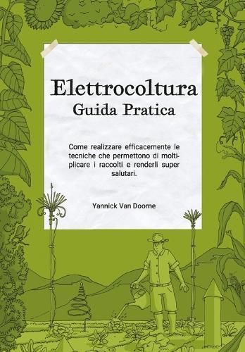 Elettrocoltura Guida Pratica By Yannick Van Doorne 9782494659155