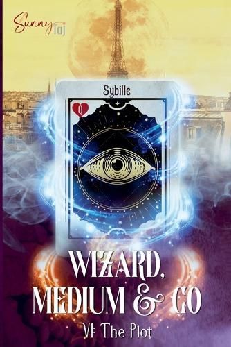 Wizard, Medium & Co, the Plot By Sunny Taj 9782494720053 (Paperback)